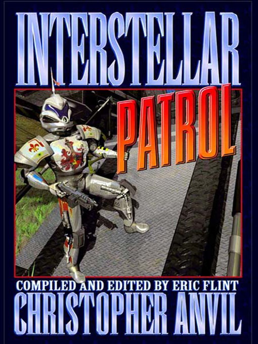 Title details for Interstellar Patrol by Christopher Anvil - Available